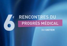 Best of 6e Rencontres du progrès médical
