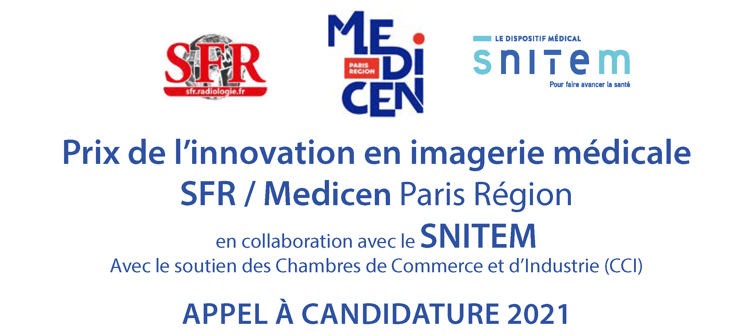 Prix de l'innovation en imagerie médicale SFR/Medicen/Snitem - édition 2021