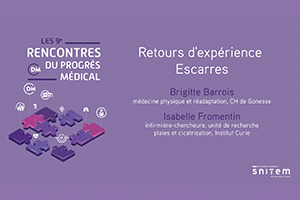 2  - Retours d'expérience – Escarres