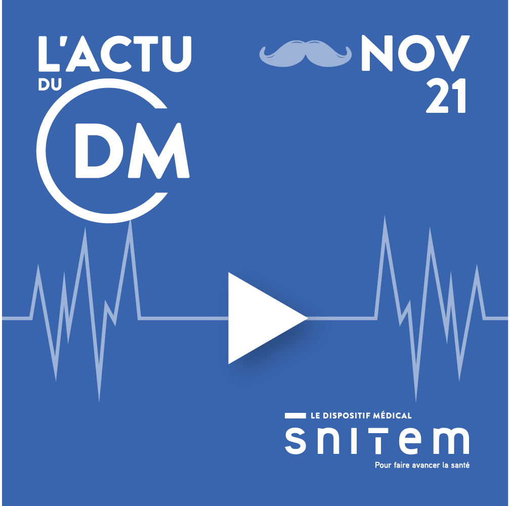 3' d'actu sur le dispositif médical