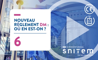 Colloque nouveau règlement DM - Quelles menaces pour le tissu industriel français ?