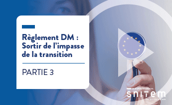 Colloque Règlement DM : Sortir de l'impasse de la transition - Une nécessaire solution européenne