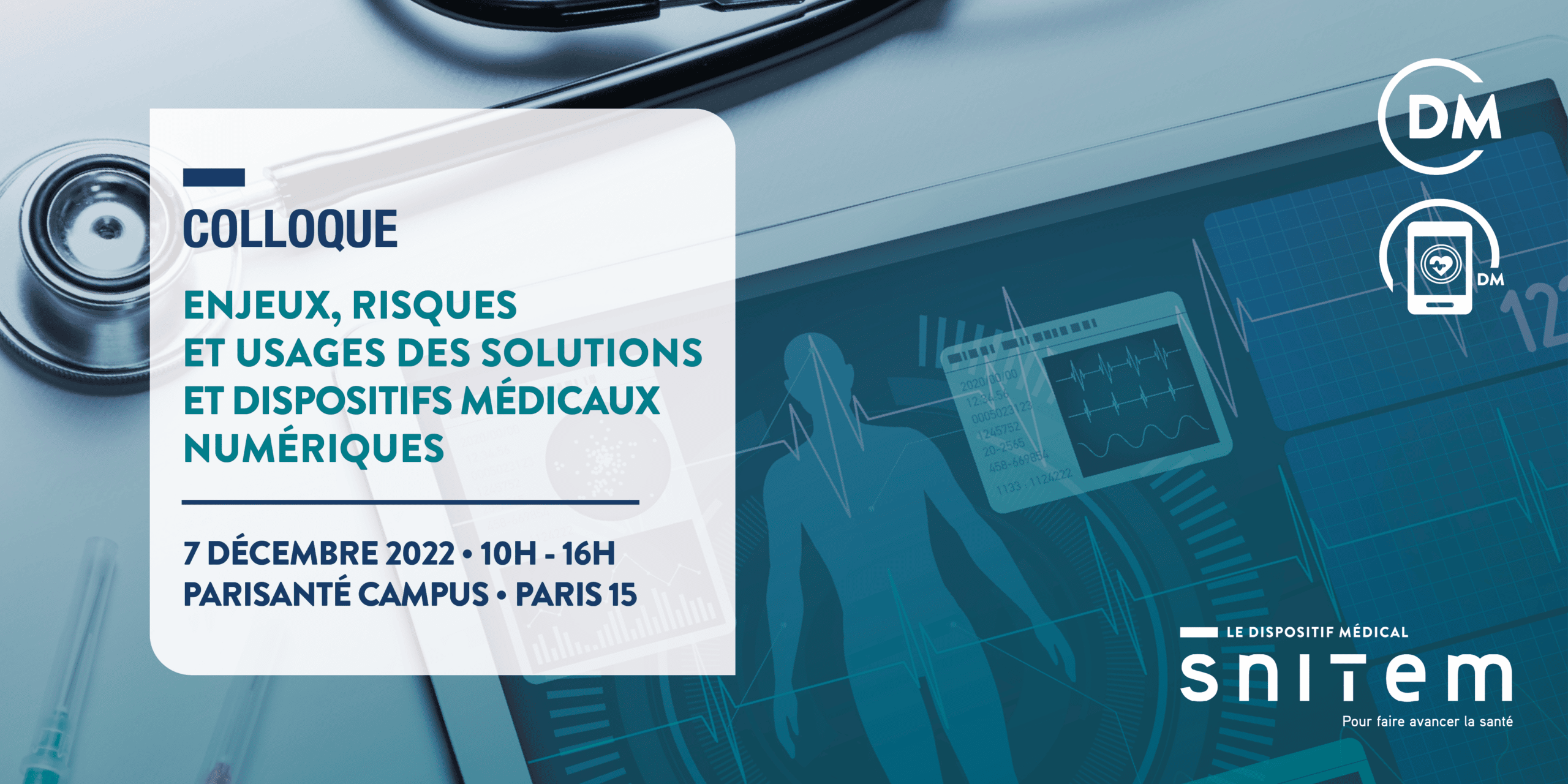 Colloque numérique en santé &#8211; Enjeux, risques et usages des solutions et dispositifs médicaux numériques