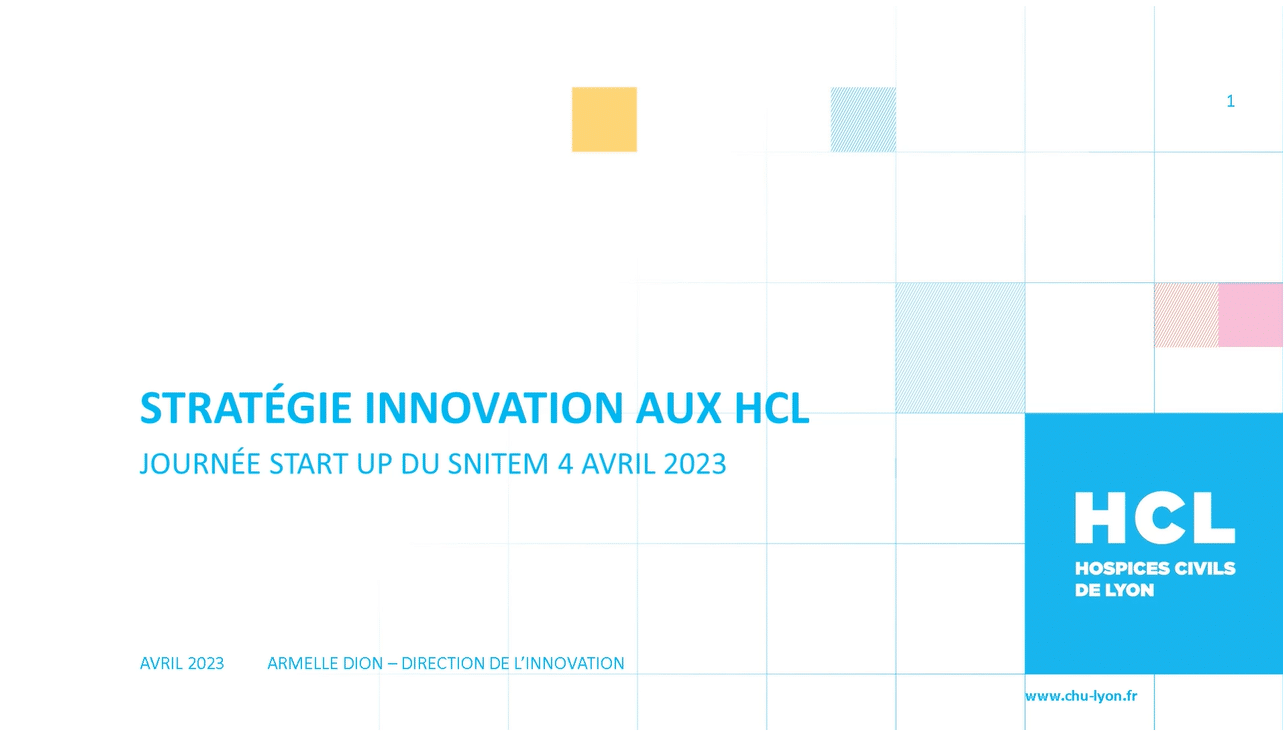 Comment travailler avec une direction de l'innovation d'un CHU : l'exemple des HCL