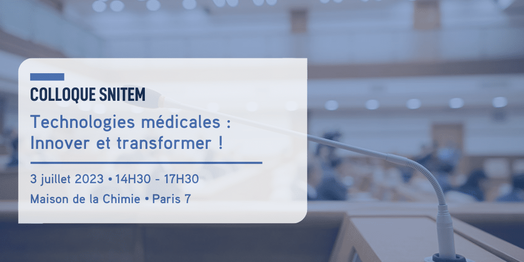 Colloque : Technologies médicales, innover et transformer