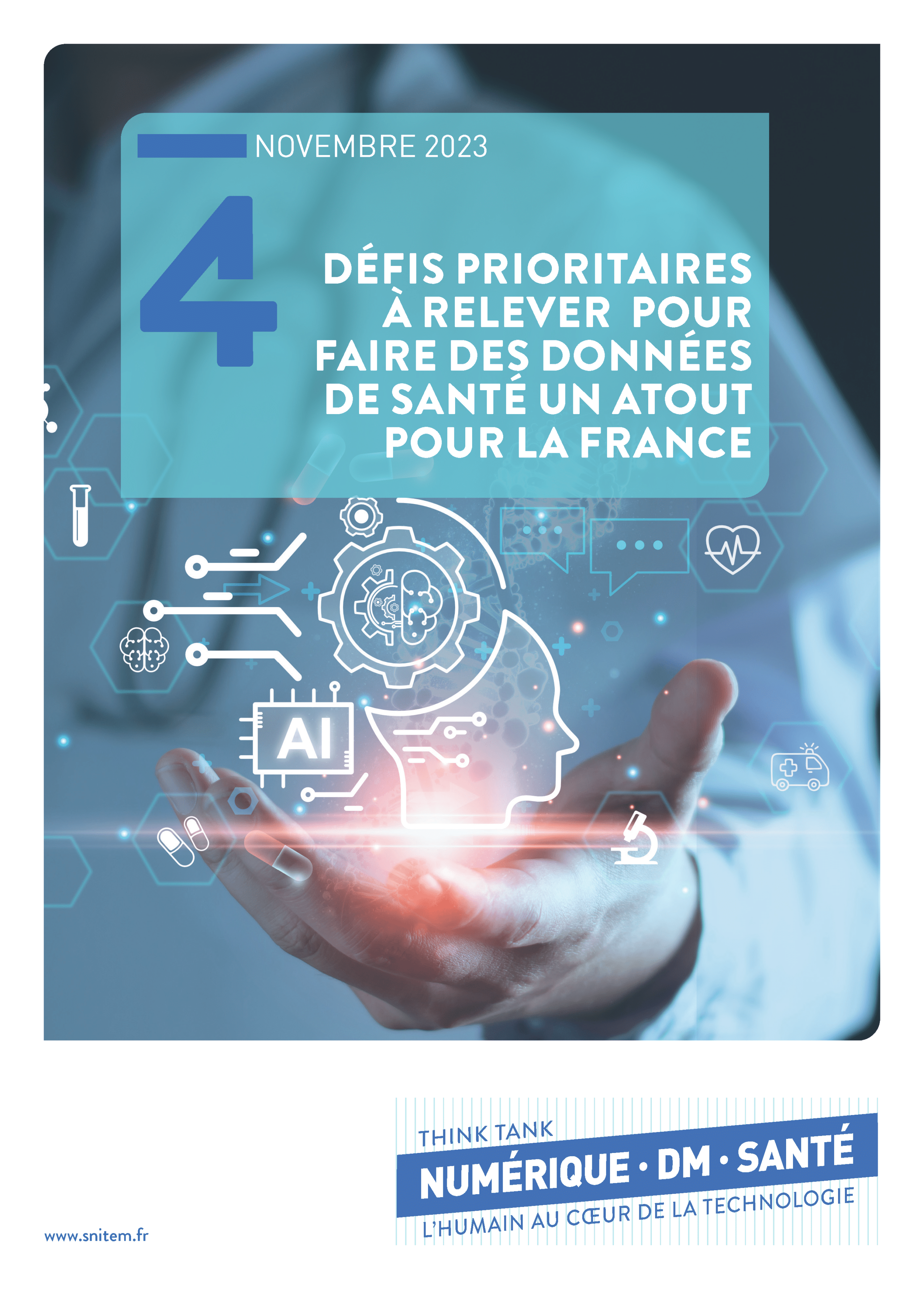 Les 4 recommandations du Think Tank "Numérique, DM & Santé" sur les données de santé