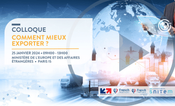 Colloque : Comment mieux exporter ? 25 janvier 2024