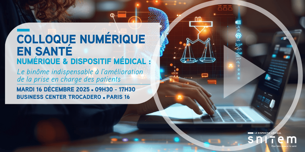 Colloque Numérique en santé : Numérique & DM | 16 décembre 2025