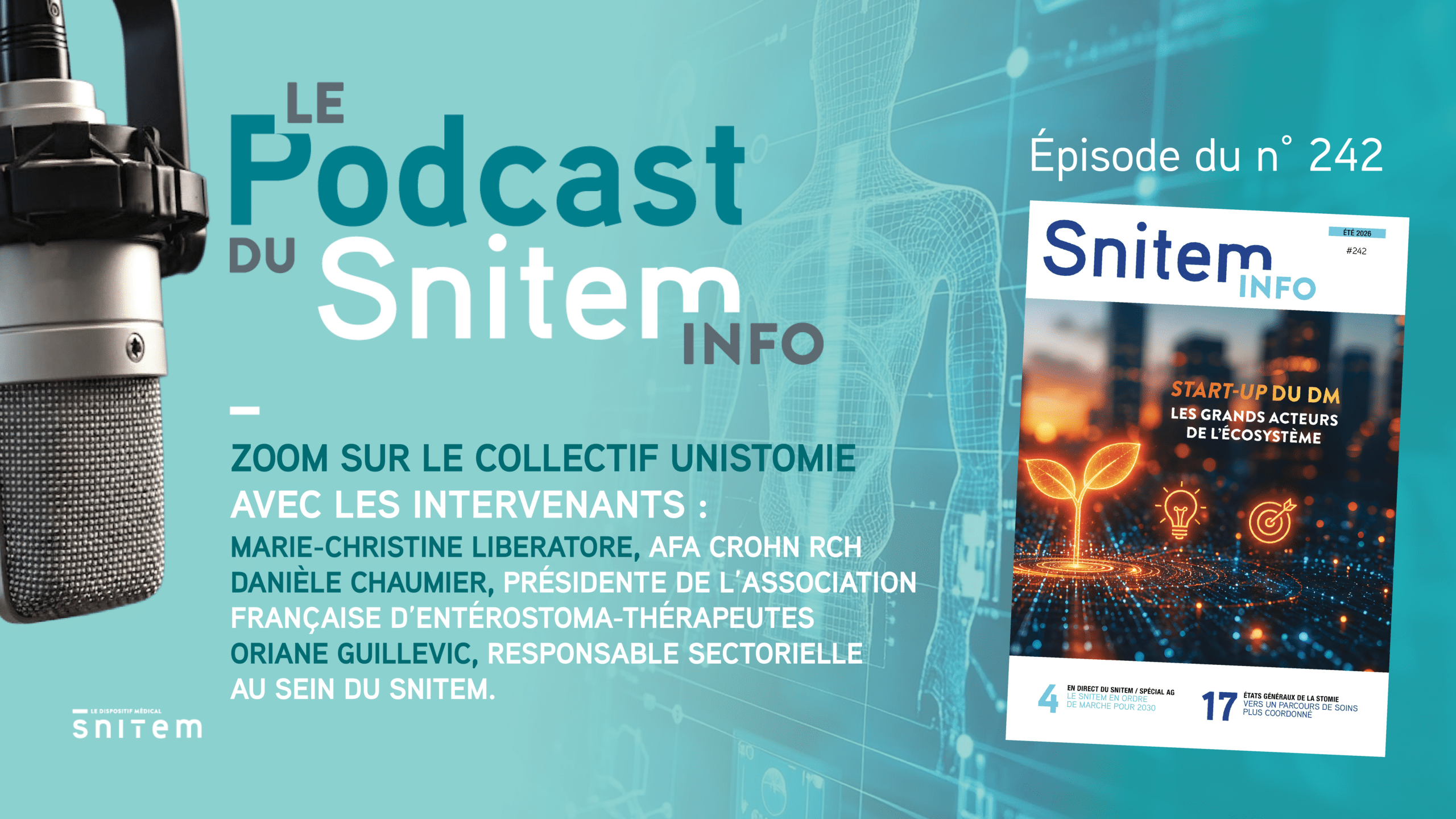 Le podcast du Snitem Info 242