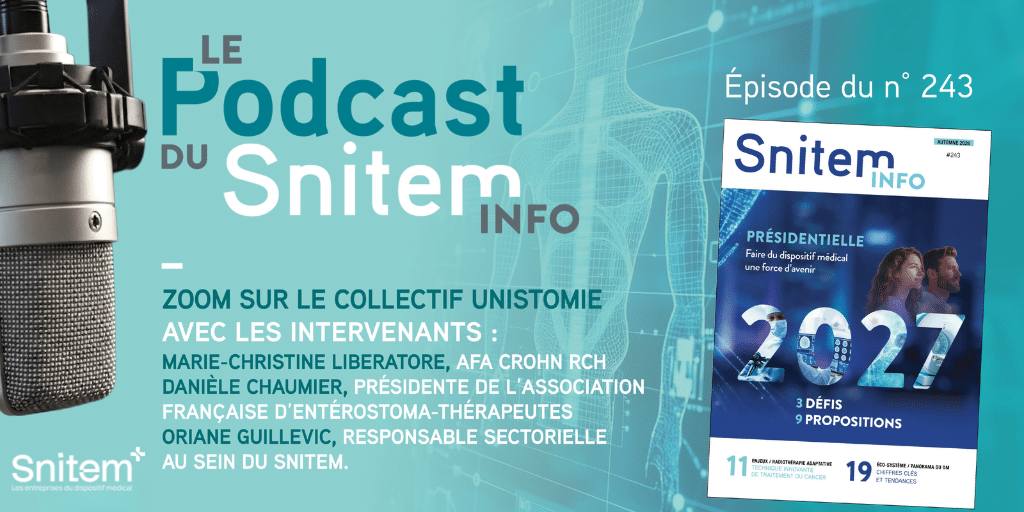 Le podcast du Snitem Info 243